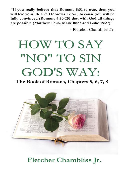 Title details for How to Say NO to Sin God's Way by Fletcher Chambliss Jr - Wait list